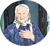 БАБУШКА ПРАСКОВЬЯ: ждет внучку Танечку в гости