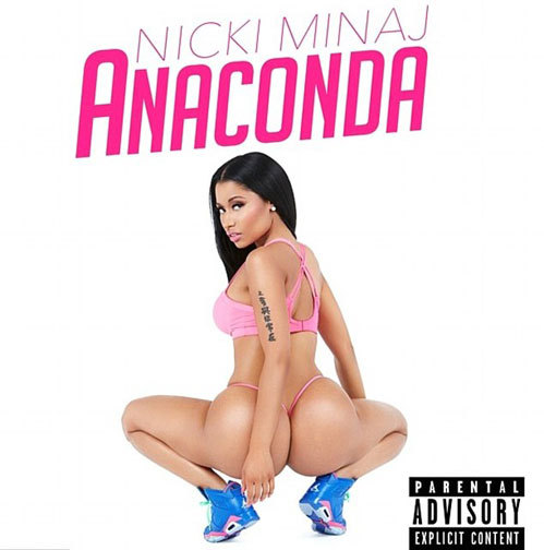 В сингле «Anaconda» Ники МИНАЖ воспела ягодицы